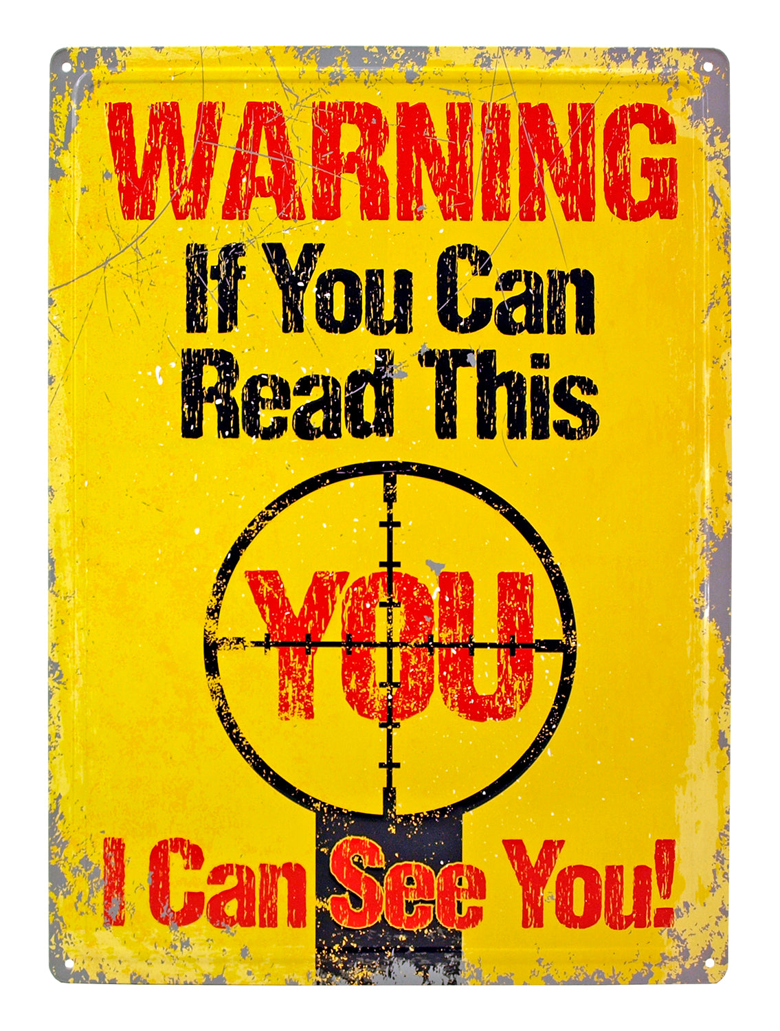 Warning I Can See You 12 x 17" Tin Metal Sign-61477