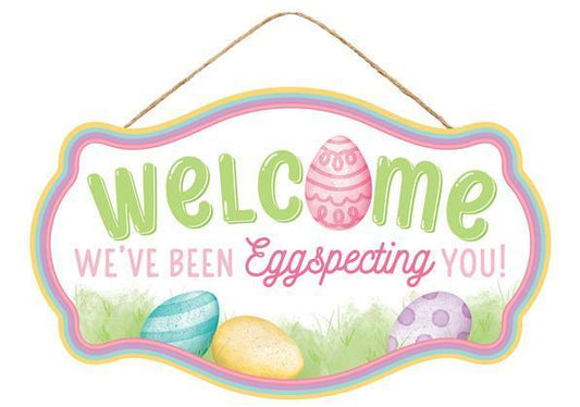12.5"L X 7.5"H WELCOME/EGGSPECTING SIGN - AP7328