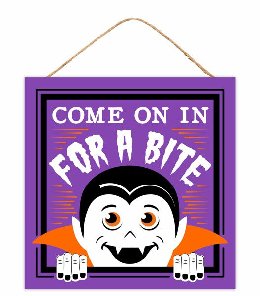 10"SQ COME ON IN FOR A BITE VAMPIRE SIGN - PURPLE/ORANGE/BLK/WHITE - AP7416C3