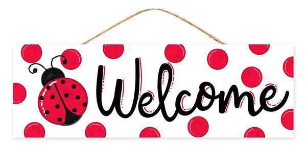 15"L X 5"H WELCOME/LADYBUG SIGN - AP803027