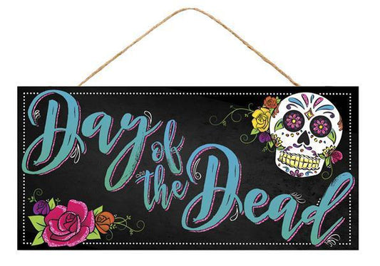 12.5"L X 6"H DAY OF THE DEAD SIGN - AP8888