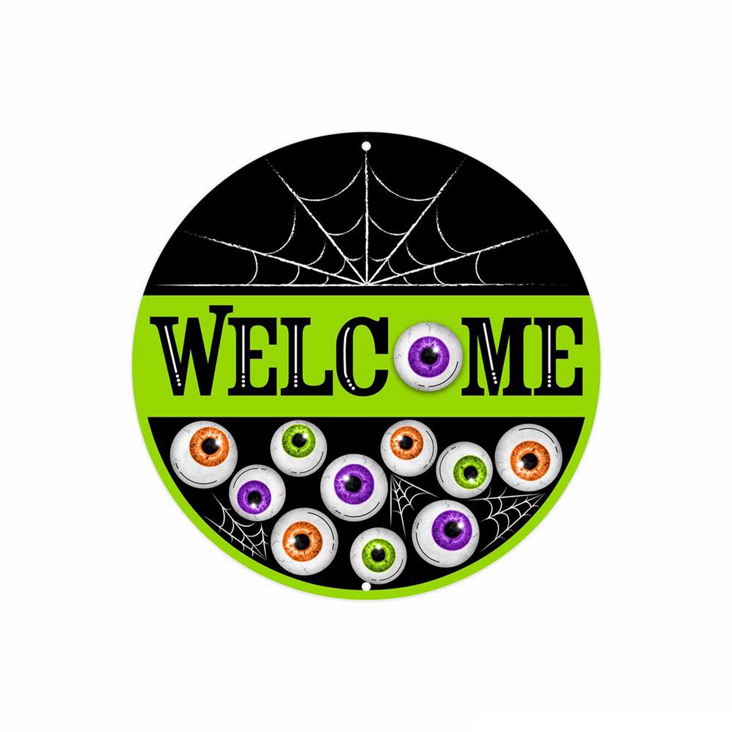 8"DIA METAL WELCOME W/EYEBALLS SIGN - BLACK/WHITE/ORANGE - MD1369