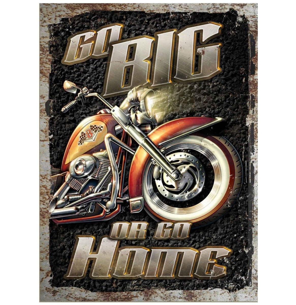 Motorcycle Go Big Or Go Home 12 x 17" Tin Metal Sign-41055