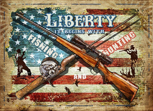 Liberty, Fishing, Hunting 12 x17″ Metal Tin Sign-41512