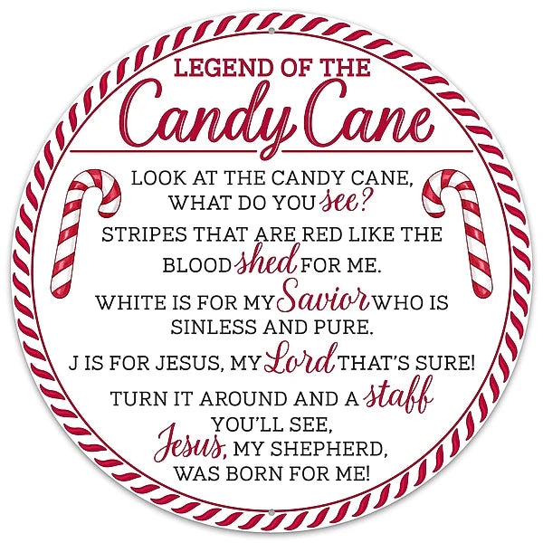 12"DIA LEGEND OF THE CANDY CANE SIGN- WHITE/RED/BLACK- MD177654