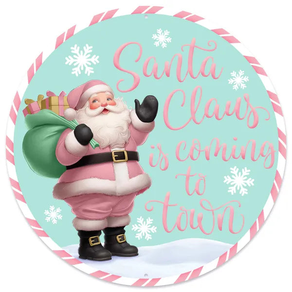 12"Dia Santa Is Coming To Town Sign-Ice Blue/Lt Pink/Mint-MD1680C6