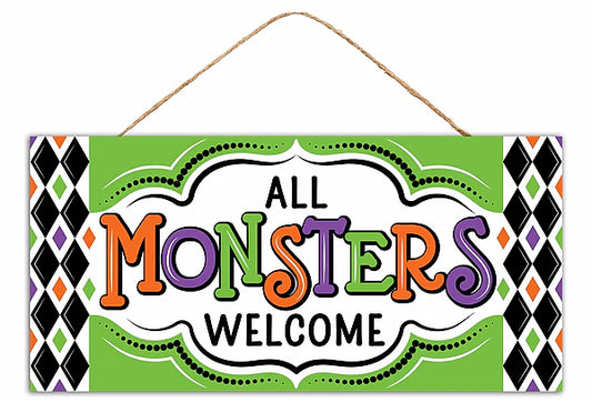 12.5"L X 6"H MDF ALL MONSTERS WELCOME- GRN/PRPL/ORNG/BLACK/WHITE- AP7459K3