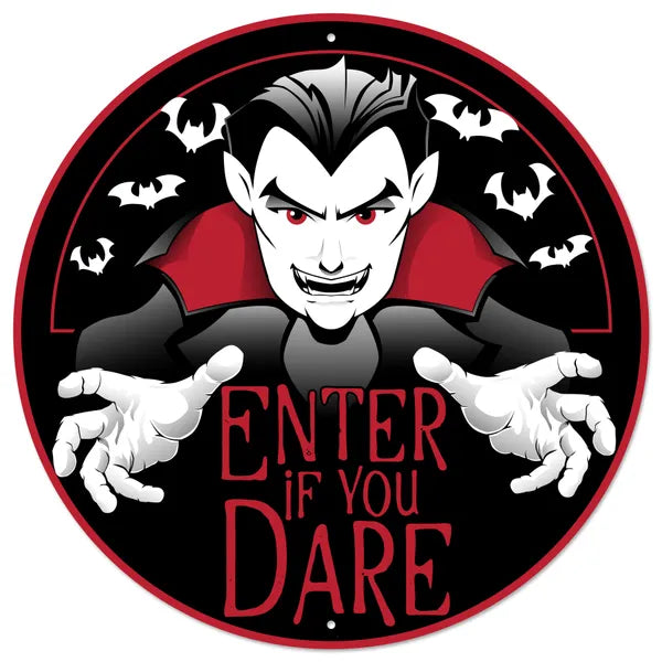 12"Dia Vampire Enter If You Dare Sign-Black/White/Red-MD1677