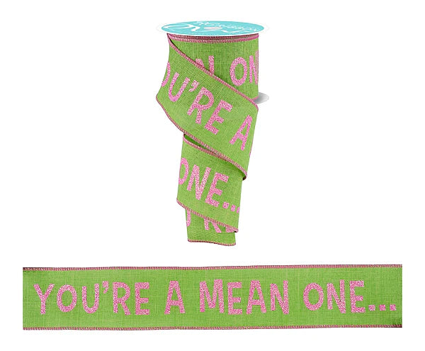 2.5"X10YD YOU'RE A MEAN ONE- LIME GREEN/PINK- RGH104433