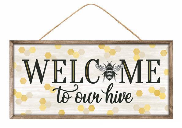 12.5"L X 6"H WELCOME TO OUR HIVE SIGN - AP7271