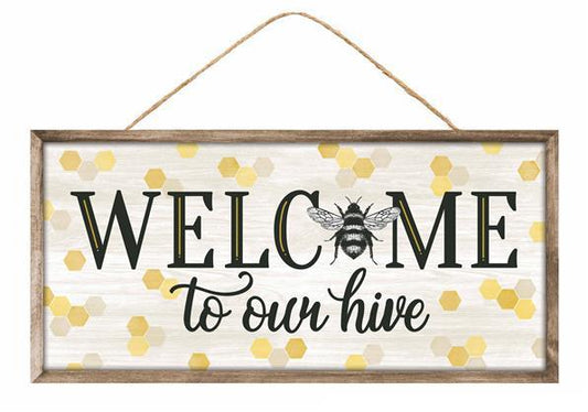 12.5"L X 6"H WELCOME TO OUR HIVE SIGN - AP7271