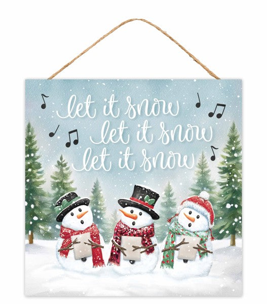 10"SQ LET IT SNOW SINGING SNOWMEN SIGN - WHITE/RED/BLUE/GRN/CLOVER - AP7419
