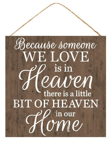 10"SQ SOMEONE IN HEAVEN SIGN - BROWN/WHITE - AP8402