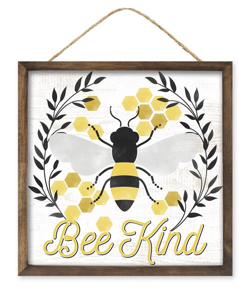 10"SQ BE KIND/BEE SIGN - WHITE/YELLOW/BLACK - AP8766