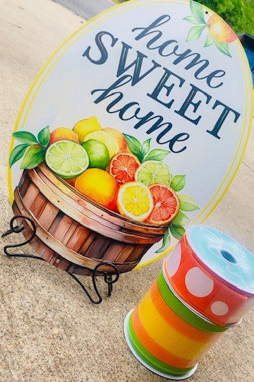 HOME SWEET HOME CITRUS SUMMER SIGN & RIBBON BUNDLE