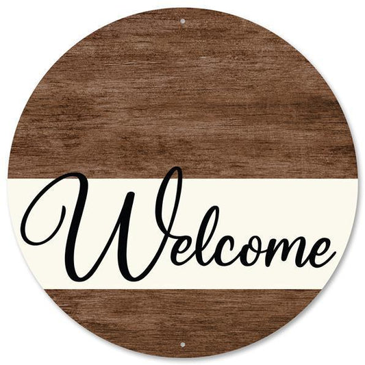 12"DIA METAL WELCOME BROWN WOOD SIGN - MD0889