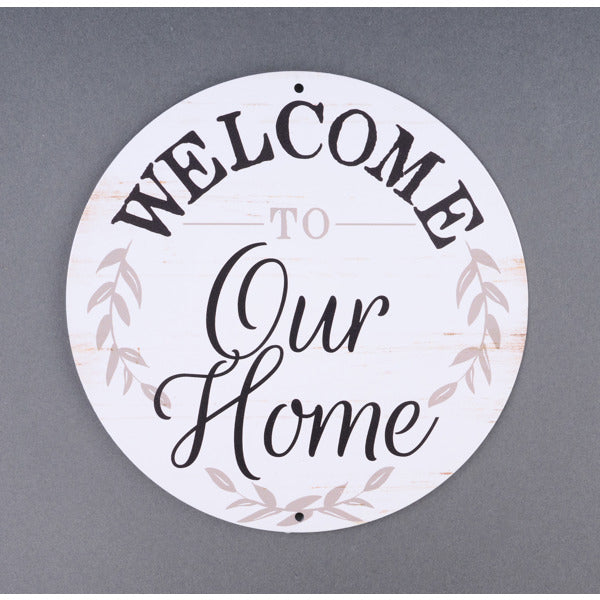 8"DIA METAL "WELCOME TO OUR HOME" SIGN - RUSTIC WHITE/BLACK/TAUPE - MD0933