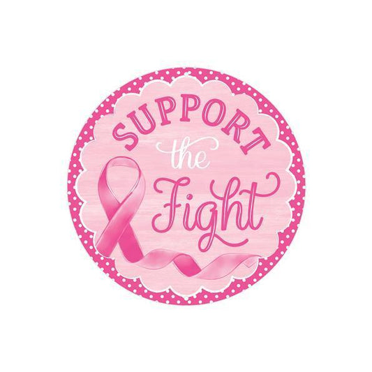 8"DIA SUPPORT THE FIGHT W/RIBBON SIGN - MD1156