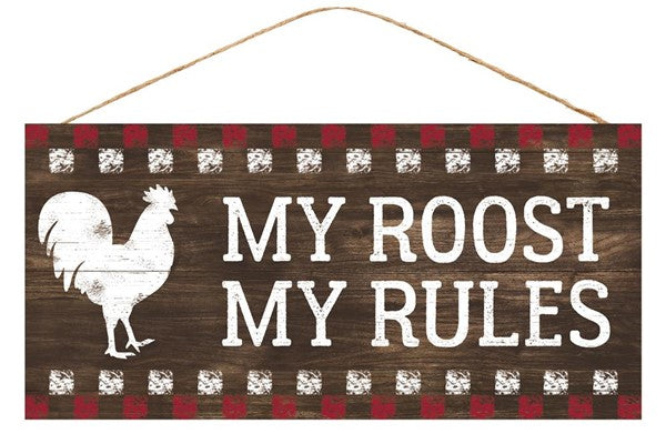 12.5"L x 6"H farmhouse My Roost My Rules wood sign